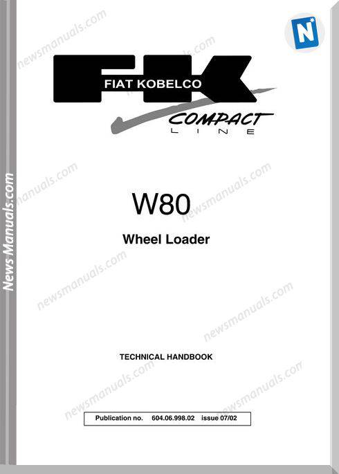 Fiat Kobelco W80 Wheel Loader Technical Handbook