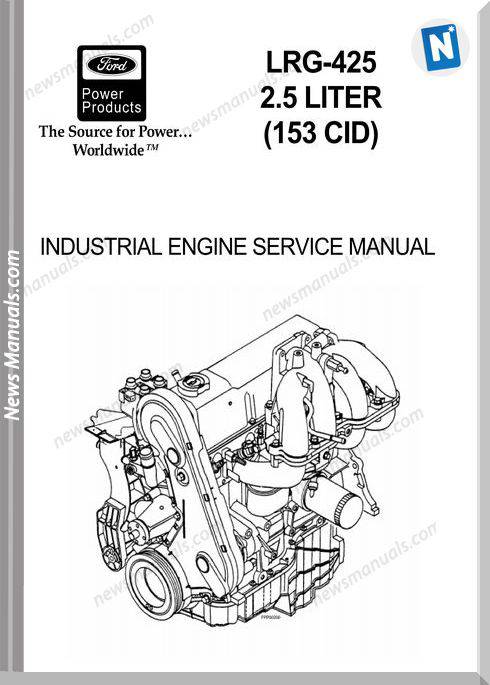 Ford 2 5L Lrg425 Industrial Engines Service Manual