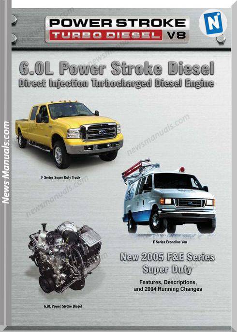 Ford 6 0L Power Stroke Diesel 2005 Service Manual