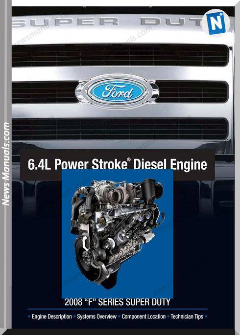 Ford 6 4L Power Stroke Diesel 2008 Service Manual