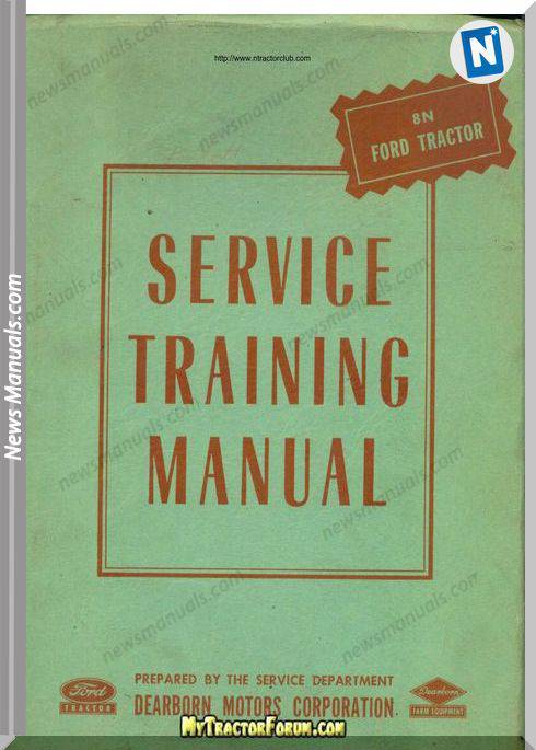 Ford 8N Dealer Service Training Manual