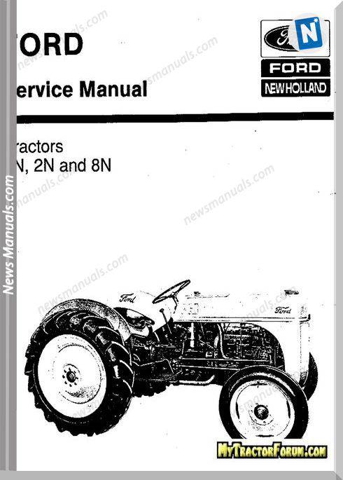 Ford 9N 2N 8N New Holland Service Manual