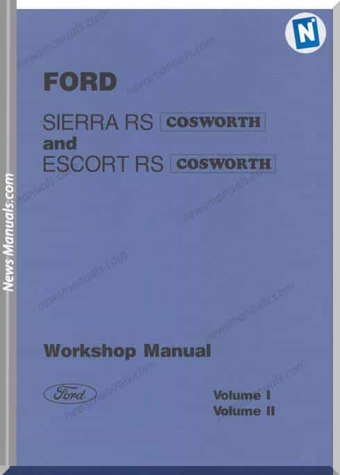 Ford Sierra Rs Escort Rs Cosworth Workshop Manual