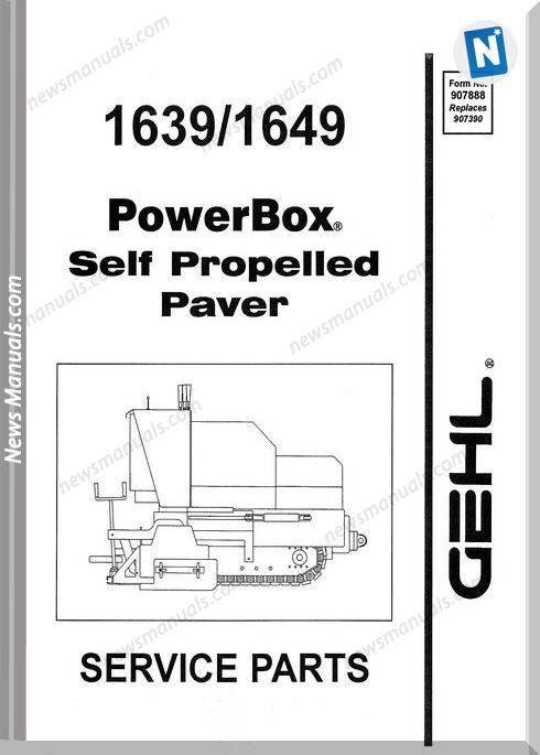 Gehl 1639 1649 Asphalt Paver Parts Manual 907888