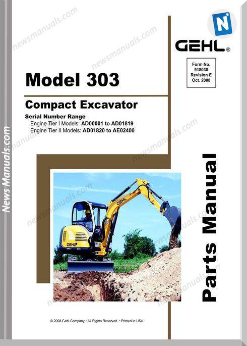 Gehl 303 Compact Excavator Parts Manual 918038E