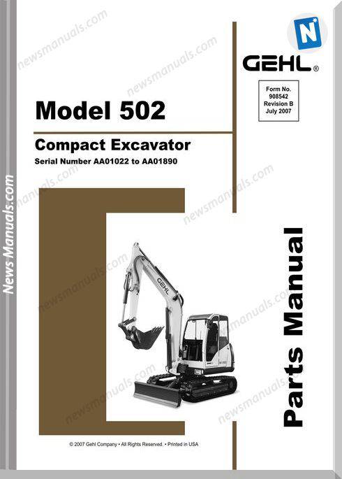 Gehl 502 Compact Excavator Parts Manual 908542B