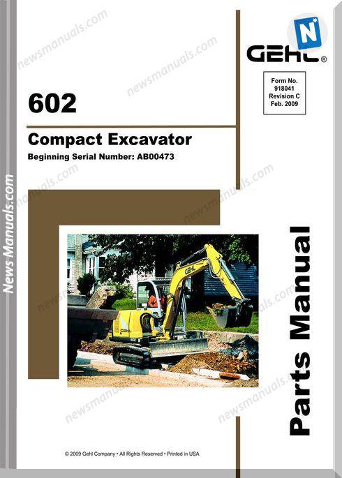 Gehl 602 Compact Excavator Parts Manual 918041C