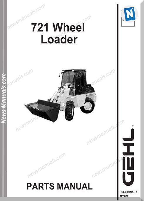 Gehl 721 All Wheel Steer Loader Parts Manual 909886