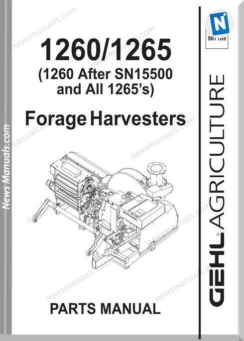 Gehl Agri 1260 1265 Forage Harvester Part Manual 907169