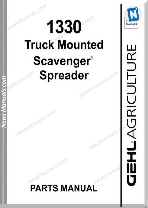 Gehl Agri 1330 Truck Mounted Scavenger Parts 907534