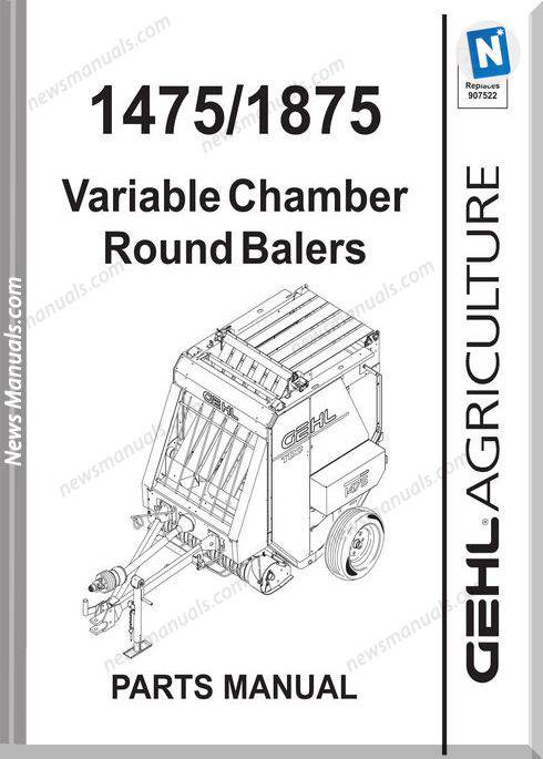Gehl Agri 1475 1875 Variable Chamber Part Manual 908173
