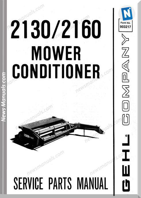 Gehl Agri 2130 2160 Mower Conditioner Parts 903217