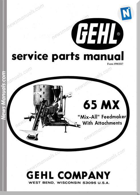 Gehl Agri 65Mx Mix All Feedmaker Parts Manual 903517