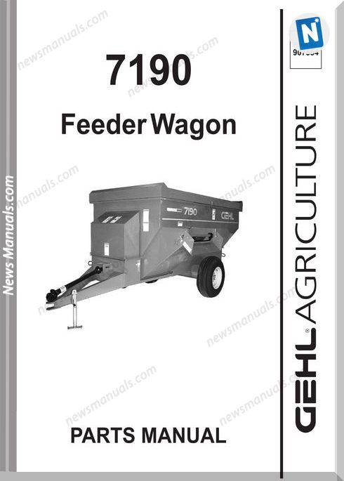 Gehl Agri 7190 Feeder Wagon Parts Manual 907554