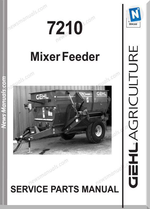 Gehl Agri 7210 Mixer Feeder Parts Manual 907072
