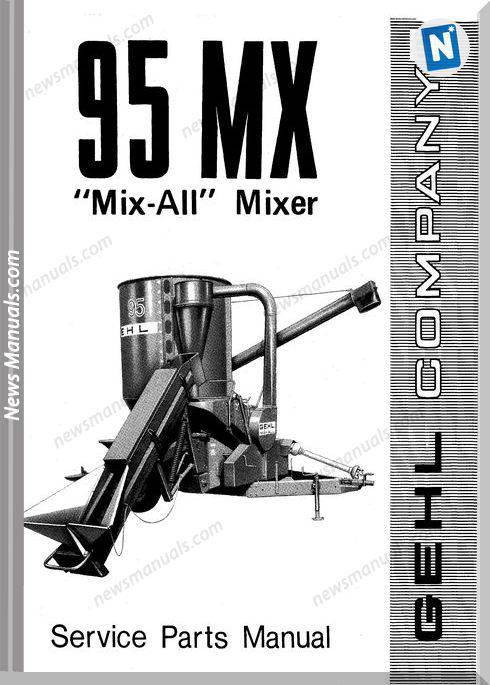 Gehl Agri 95Mx Mix All Mixer Parts Manual 901532