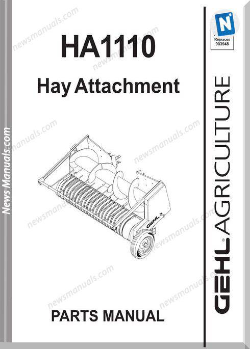 Gehl Agri Ha1110 Hay Attachment Parts Manual 907551