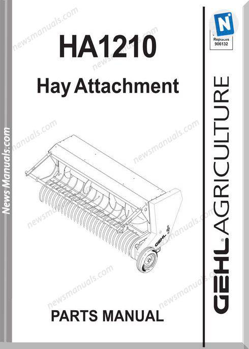 Gehl Agri Ha1210 Hay Attachment Parts Manual 907552