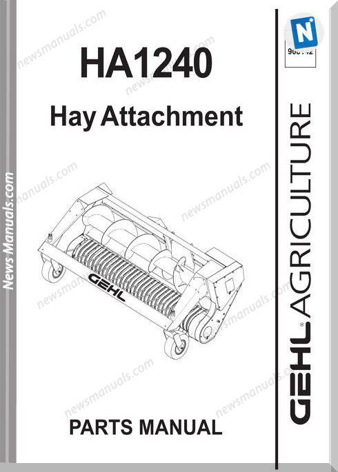 Gehl Agri Ha1240 Hay Attachment Parts Manual 908142