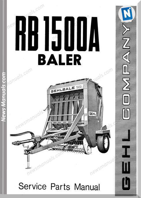 Gehl Agri Rb1500A Round Baler Parts Manual 901959