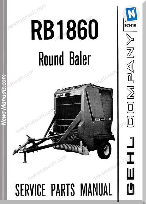 Gehl Agri Rb1860 Round Baler Parts Manual 903416