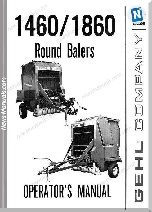 Gehl Agricultural 1460-1860-Round Baler Operator-Manual