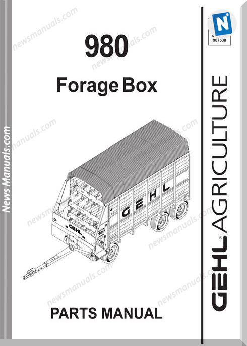 Gehl Agricultural 980 Forage Box Parts Manual 907592