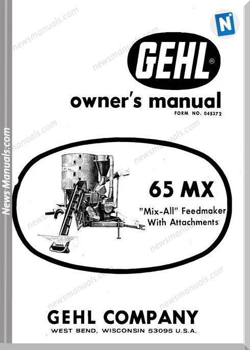 Gehl Agricultural Owners Manuals Mx-65-Operator-Manual