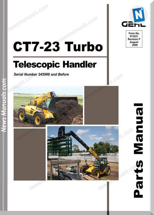 Gehl Ct7 23 Turbo Telescopic Handler Parts No 913221F