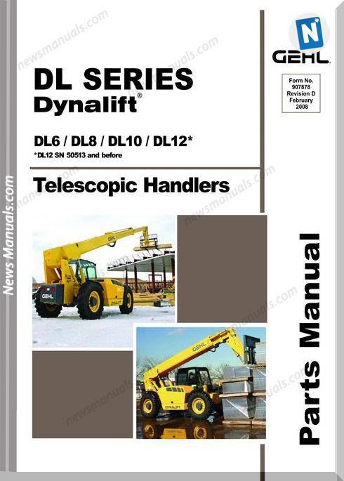 Gehl Dl6 Dl8 Dl10 Dl12 Telescopic Handler Parts 907878D