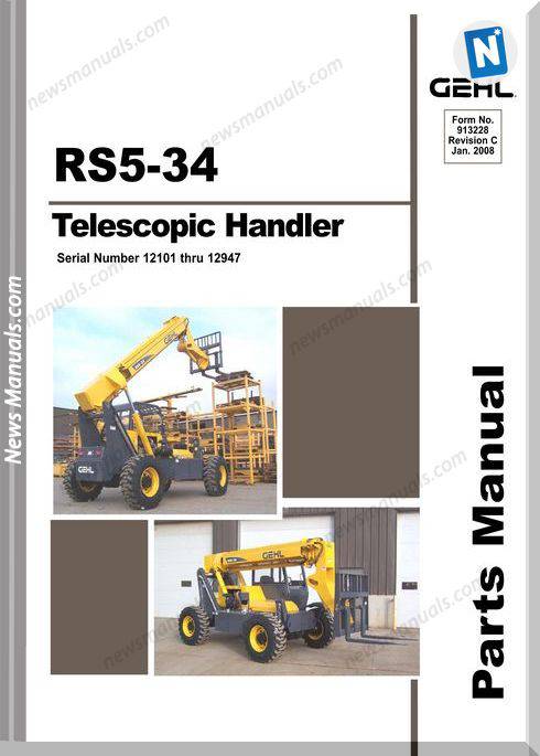 Gehl Rs5 34 Telescopic Handler Parts Manual 913228C