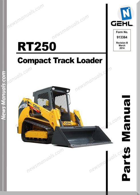 Gehl Rt250 Compact Track Loader Parts Manual 913364B