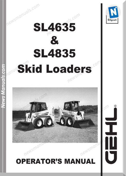 Gehl Skid Loader 46 4835 Models Operator Manual