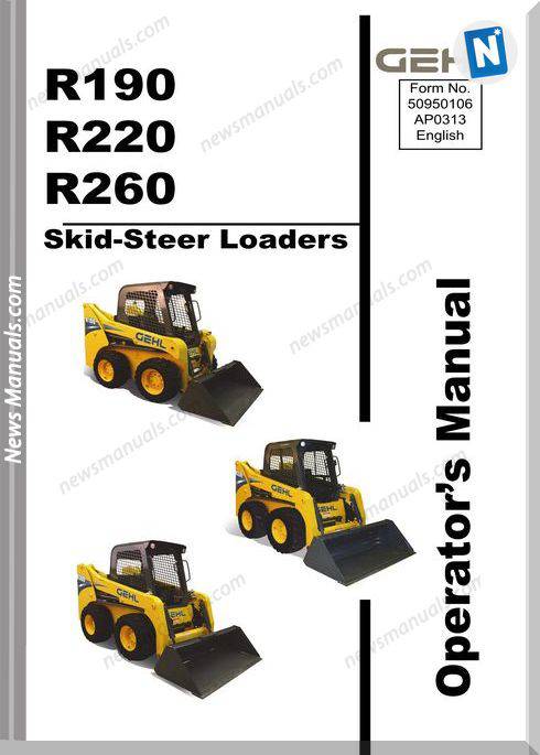 Gehl Skid Loader R190 R220 R260 Operator Manual