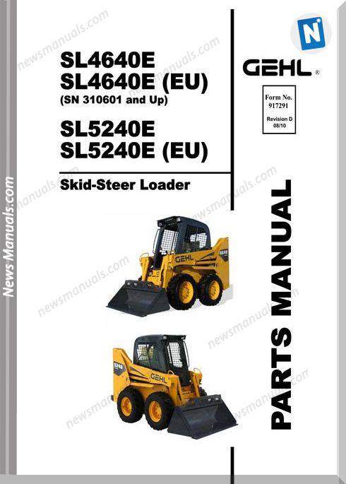 Gehl Sl4640E Sl5240E Skid Loader Parts Manual 917291D