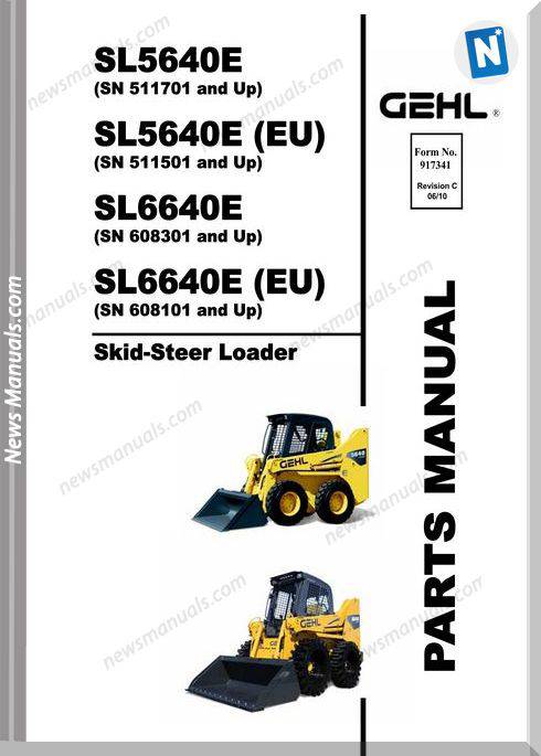 Gehl Sl5640E Sl6640E Skid Loader Parts Manual 917341C