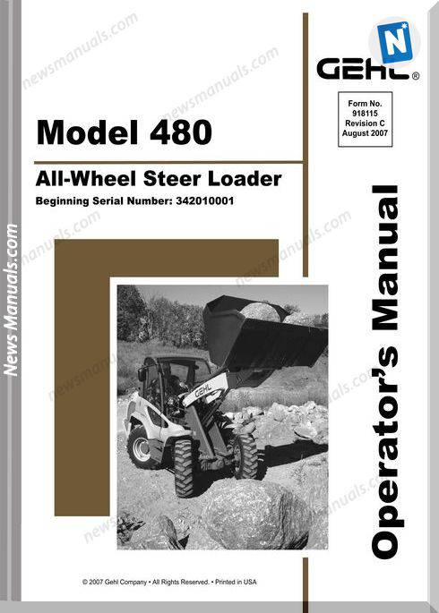 Gehl Wheel Steer 480 Models English Operator Manual