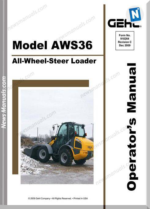 Gehl Wheel Steer Aws36 Models English Operator Manual