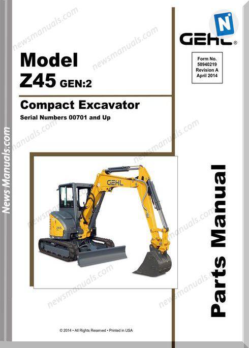 Gehl Z45 Gen2 Compact Excavator English Parts Manual