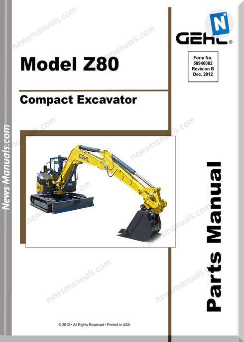 Gehl Z80 00700 Compact Excavator English Parts Manual