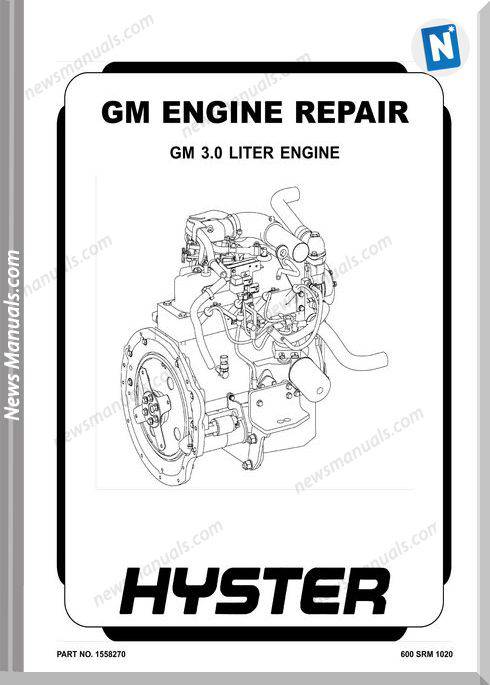 Gm Hyster Engine Repair Gm Hyster 3.0 Liter Engine