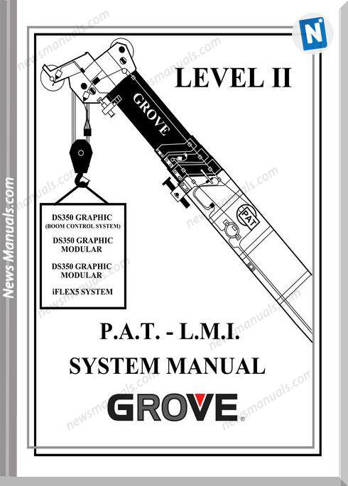 Grove P.A.T-L.M.I Level Ii System Manual