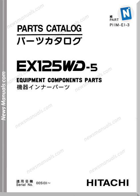 Hitachi Ex125Wd-5 Equipment Components Parts Catalogue