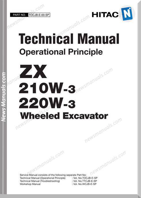 Hitachi Excavator Zx210W-3, Zx220W-3 Operation Manual
