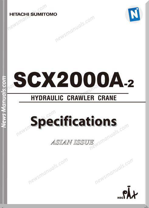 Hitachi Sumitomo Scx2000A 2 Hydraulic Crawler Crane