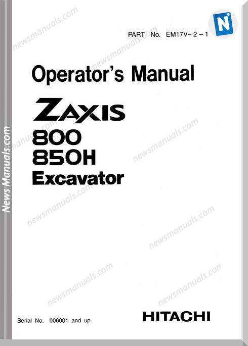 Hitachi Zaxis 800,850H Operator Manual