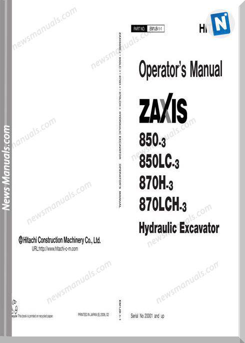 Hitachi Zaxis 850,850Lc,870H,870Lch-3 Operator S Manual