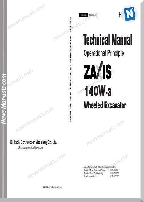 Hitachi Zx140W 3 Wheeled Excavatir Technical Manual