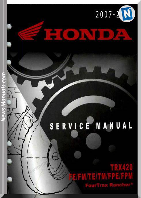 Honda Trx420 Rancher 420 Service Manual 2007 2010