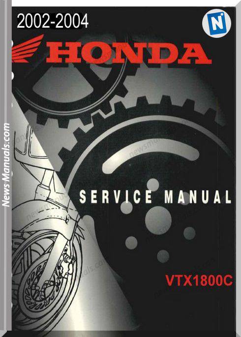 Honda Vtx 1800 C 02 A 04 Service Manual